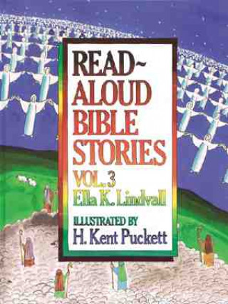 Könyv Read-aloud Bible Stories Ella K. Lindvall