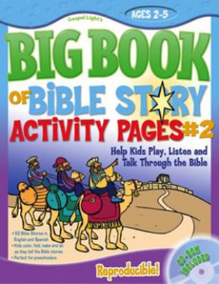 Livre Big Book of Bible Story Activity Pages #2 Gospel Light