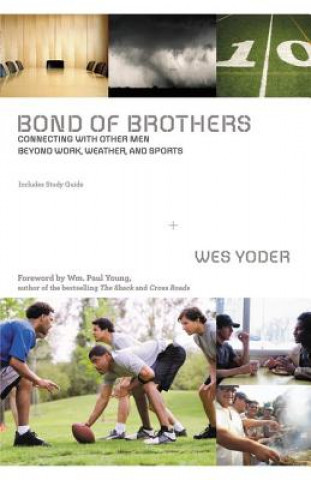 Książka Bond of Brothers Wes Yoder