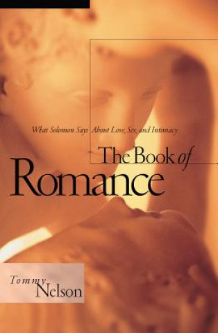 Könyv Book of Romance Tommy Nelson