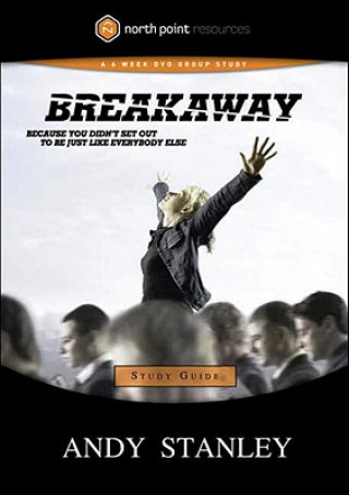 Carte Breakaway Study Guide Andy Stanley