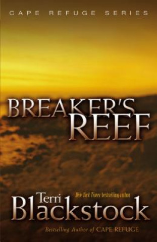 Kniha Breaker's Reef Terri Blackstock