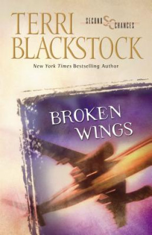 Книга Broken Wings Terri Blackstock