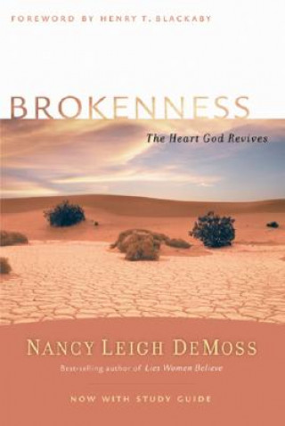 Kniha Brokenness Nancy Leigh DeMoss