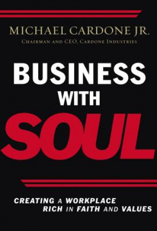 Kniha Business with Soul Cardone