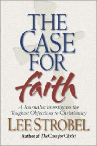 Knjiga Case for Faith - 6 Pak Lee Strobel