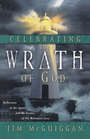 Książka Celebrating the Wrath of God Jim McGuiggan