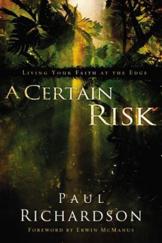 Kniha Certain Risk Paul Andrew Richardson