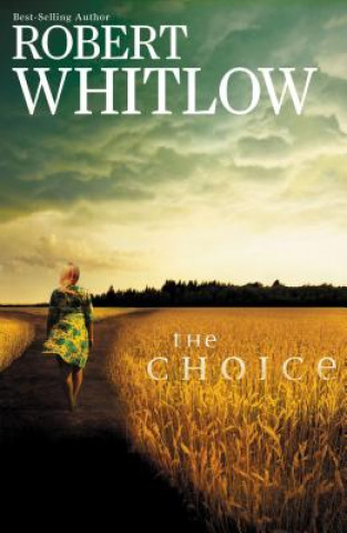 Книга Choice Robert Whitlow