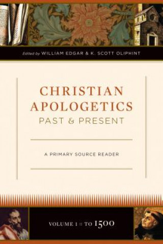 Knjiga Christian Apologetics Past and Present 