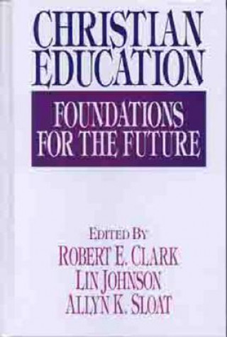 Book Christian Education Robert E. Clark