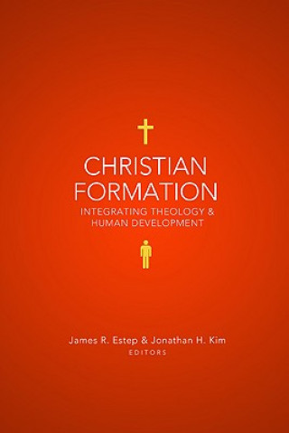 Carte Christian Formation James R. Estep