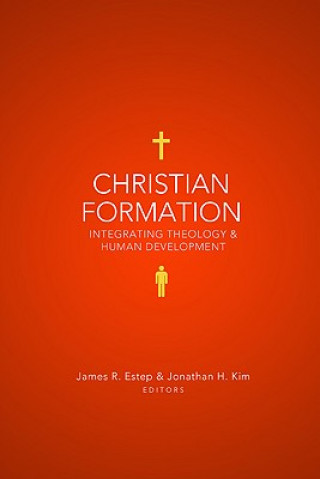 Livre Christian Formation James R. Estep