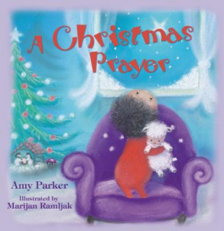 Kniha Christmas Prayer Amy Parker