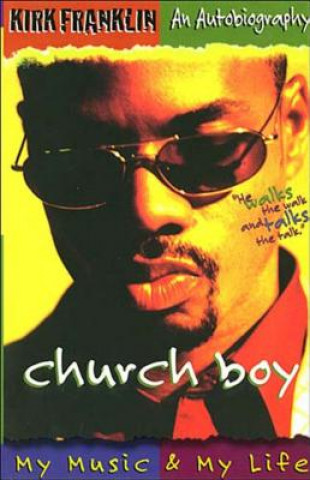 Buch Church Boy Kirk Franklin