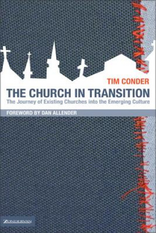 Kniha Church in Transition Tim Conder