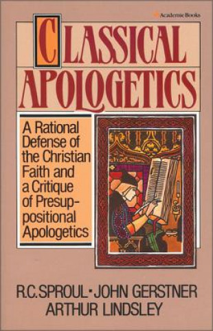 Book Classical Apologetics Arthur W. Lindsley