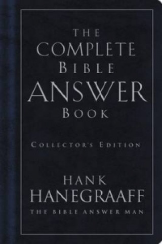 Kniha Complete Bible Answer Book Hank Hanegraaff