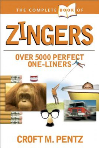 Knjiga Complete Book of Zingers Croft M Pentz