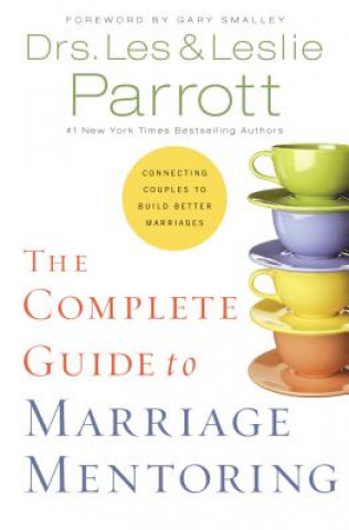 Buch Complete Guide to Marriage Mentoring Leslie L. Parrott