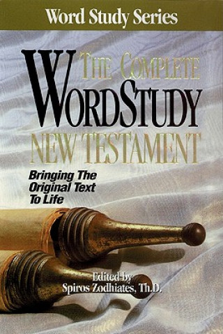 Carte Complete Word Study New Testament Zodhiates