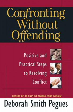 Knjiga Confronting Without Offending Deborah Smith Pegues