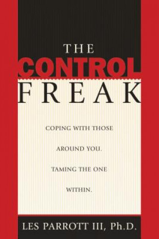 Kniha Control Freak Les Dr Parrott