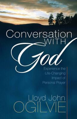 Book Conversation with God Lloyd John Ogilvie