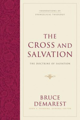 Knjiga Cross and Salvation Bruce A. Demarest