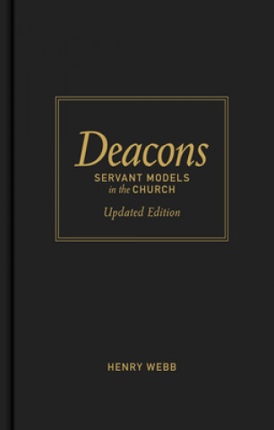 Book Deacons Henry Webb