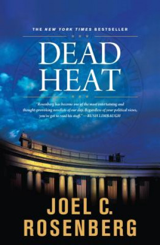 Kniha Dead Heat Joel C Rosenberg