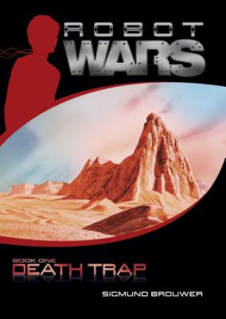 Kniha Death Trap Sigmund Brouwer