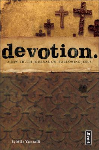Книга Devotion Mike Yaconelli