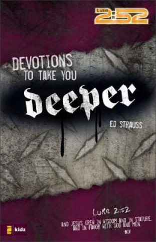 Libro Devotions to Take You Deeper Ed Strauss