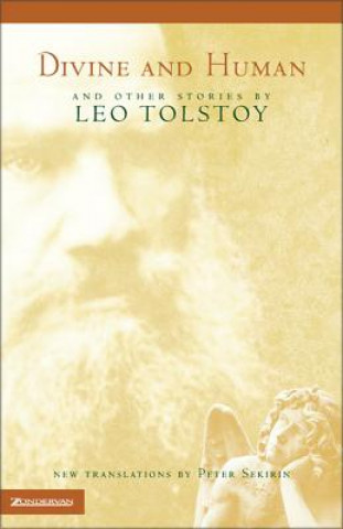 Kniha Divine and Human L.N. Tolstoy