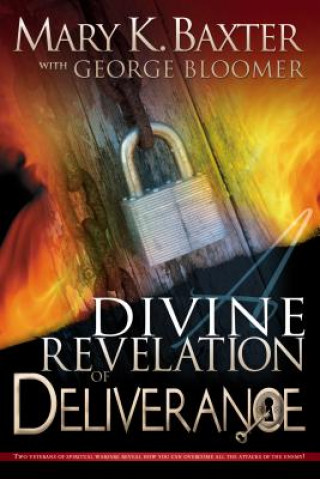 Kniha Divine Revelation of Deliverance Mary Baxter