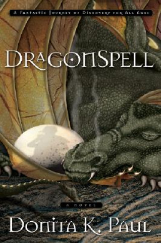 Kniha Dragonspell D.K. Paul