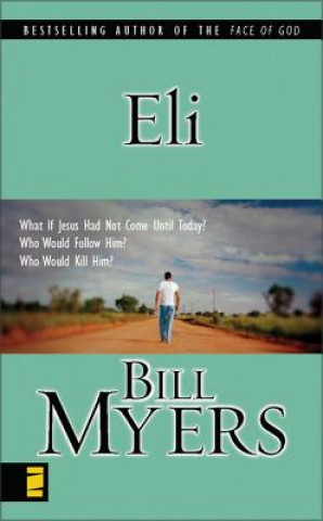 Kniha Eli Bill Myers