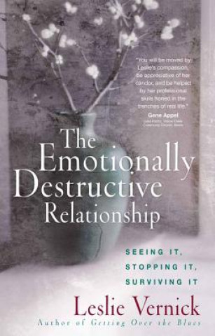 Książka Emotionally Destructive Relationship Leslie Vernick