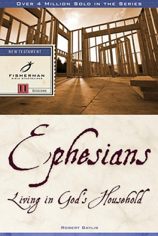 Kniha Ephesians:Living/God's House R. Balis