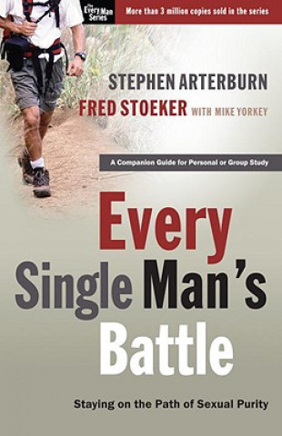 Książka Every Single Man's Battle Fred Stoeker