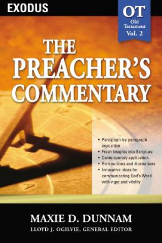Knjiga Preacher's Commentary - Vol. 02: Exodus Maxie D Dunnam
