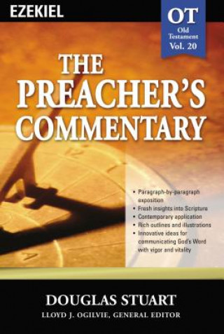 Kniha Preacher's Commentary - Vol. 20: Ezekiel Douglas Stuart