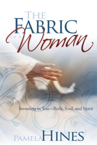 Könyv Fabric of a Woman Pamela Hines
