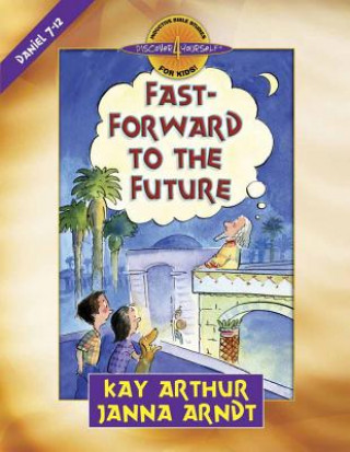 Kniha Fast-Forward to the Future Janna Arndt
