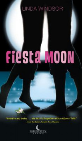 Book Fiesta Moon Linda Windsor
