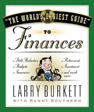 Kniha World's Easiest Guide to Finances Larry Burkett