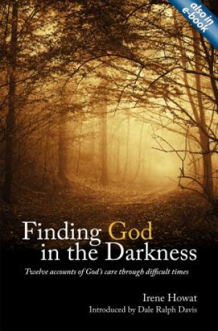 Livre Finding God in the Darkness Irene Howat