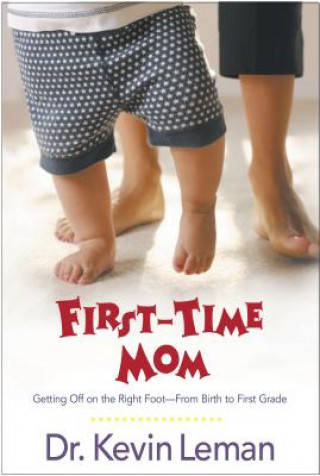 Libro First-time Mom Kevin Leman