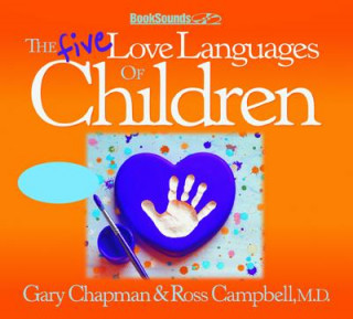 Audio Five Love Languages of Children CD Campbell